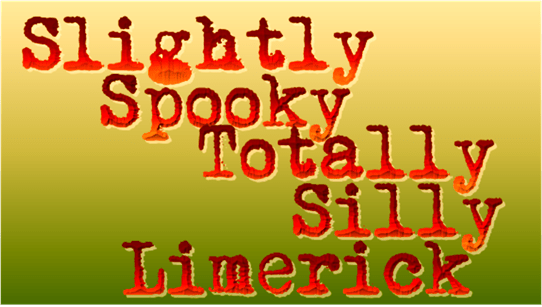 Slightly Spooky Totally Silly Limerick 2017-1: Cool Cruel Ghoul&nbsp;School