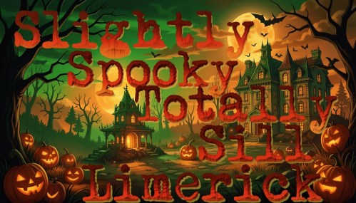 Slightly Spooky Totally Silly Limericks:&nbsp;¡Uy!